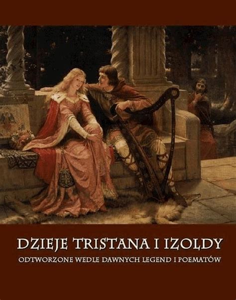 język polski - test Dzieje Tristana i Izoldy Quiz - Quizizz