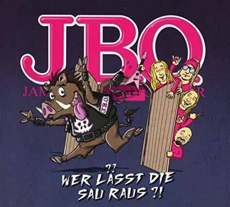 j b o wer lasst die sau raus