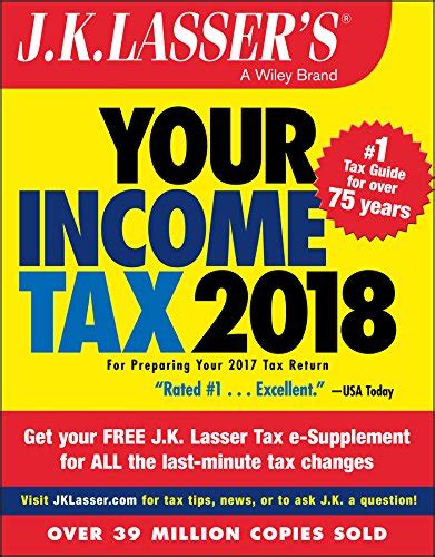 Download J K Lassers Your Income Tax 2018 For Preparing Your 2017 Tax Return 