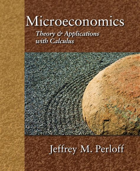 Download J Perloff Microeconomics With Calculus 2Nd Edition 