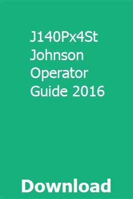 Full Download J140Px4St Johnson Operator Guide 2003 