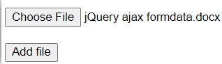 jQuery Ajax formData How does Ajax formData work in jQuery…