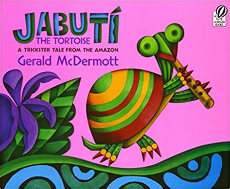 Full Download Jabut The Tortoise A Trickster Tale From The Amazon 