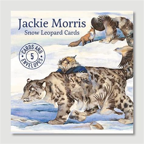 Read Online Jackie Morris Snow Leopard Card Pack 