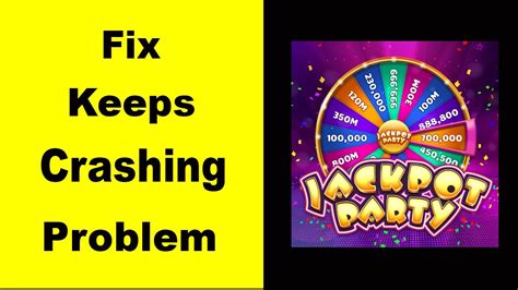jackpot party casino keeps crashing wfix