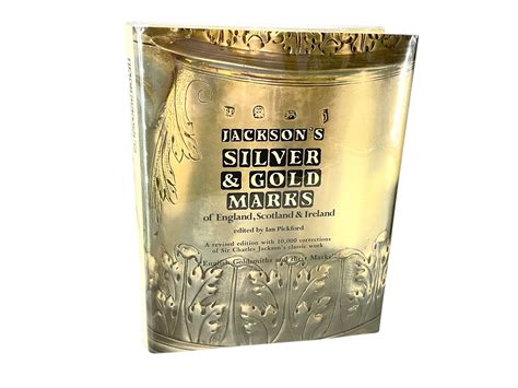 jackson s silver and gold marks of england scotlan