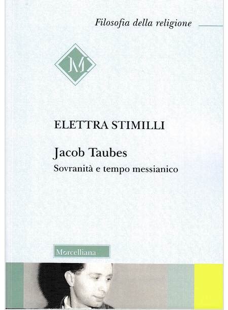 jacob taubes sovranita e tempo messianico