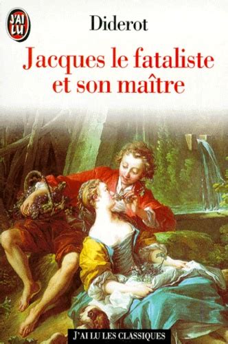 jacques le fataliste et son maa tre de diderot es