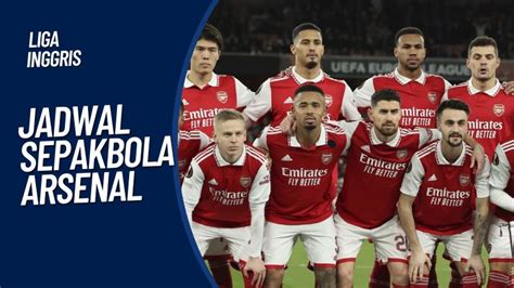 Jadwal Liga Inggris Malam Ini: Ada Arsenal Vs MU - detiksport