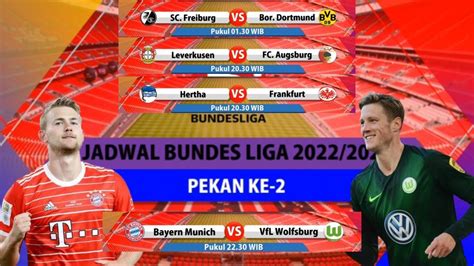 JADWAL BUNDES LIGA：Jadwal Siaran Langsung Bundesliga 2024-2025 di iNews ... -