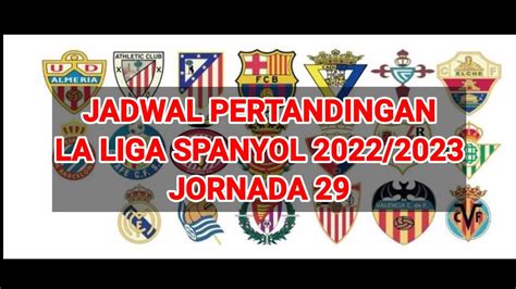 JADWAL PERTANDINGAN LA LIGA 2024：Jadwal Pertandingan dan Klasemen Sementara Liga Spanyol 2024-2025