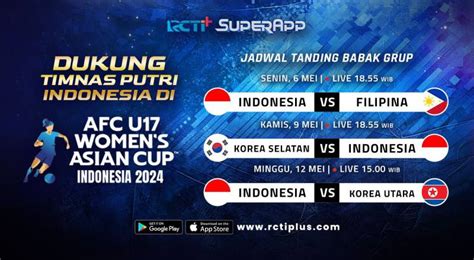 JADWAL TIMNAS WANITA：Jadwal Timnas Indonesia Putri Vs Kamboja, Final Piala AFF 2024