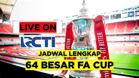 JADWAL FA CUP LIVE RCTI - Chelsea vs Leicester City Prediksi Line Up ~ FA Cup 2021