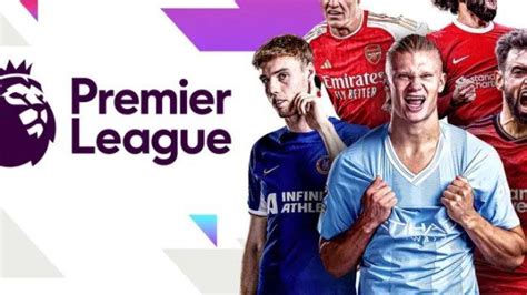 JADWAL LIGA INGGRIS SIARAN LANGSUNG SCTV - Jadwal Siaran Langsung & Streaming Liga Inggris: 2 Bigmatch