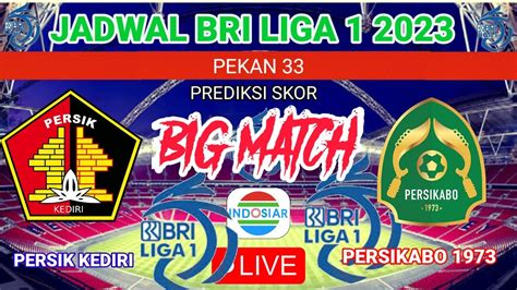 JADWAL PERSIK KEDIRI - Jadwal dan Link Streaming Persik Kediri vs Madura United Hari Ini