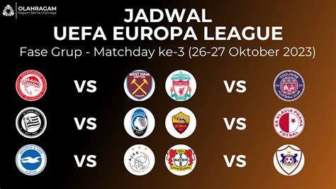 JADWAL UEL - UEFA Europa League 202425 | Jadwal & Highlights