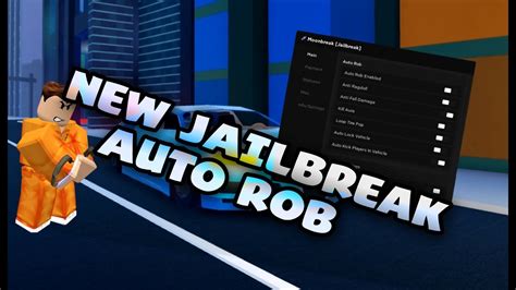 Jailbreak Auto Rob Script