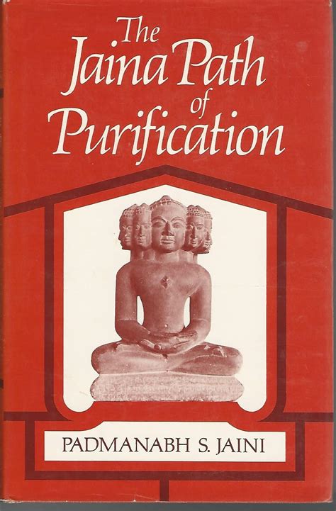 Jaina Path Of Purification By Padmanabh S Jaini