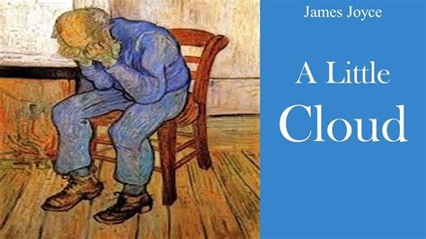 James Joyce A Little Cloud