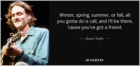 James Taylor Winter Spring Summer Or Fall Lyrics