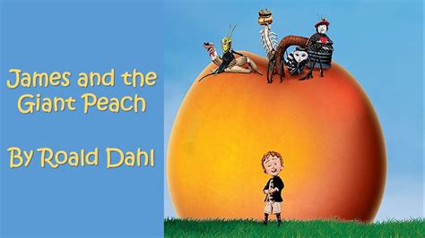 Read Online James Giant Peach Chapter Summaries 