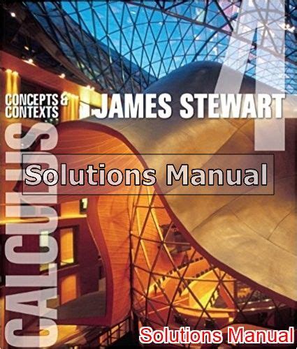 Download James Stewart Concepts And Contexts Solutions Manual 