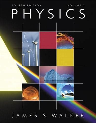 Read James Walker Physics 4Th Edition Volume 2 