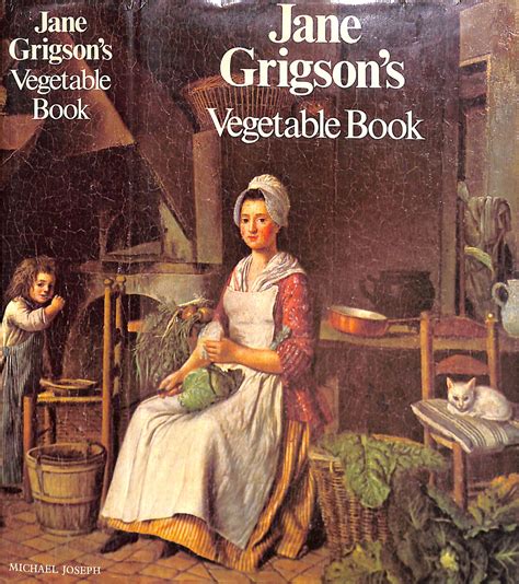 Jane Grigson's Vegetable Book
