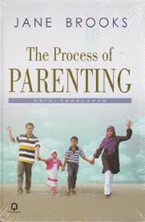 Read Jane Brooks The Process Of Parenting 