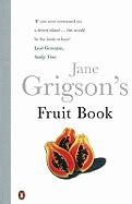 Read Jane Grigsons Fruit Book 