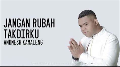 JANGAN RUBAH TAKDIRKU LIRIK 🦟 LAGU JANGAN RUBAH TAKDIRKU LIRIK - ID Untuk para