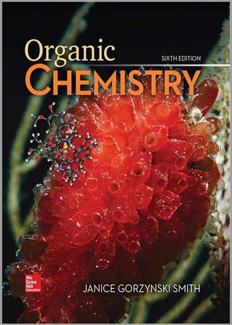 janice gorzynski smith organic chemistry solutions manual