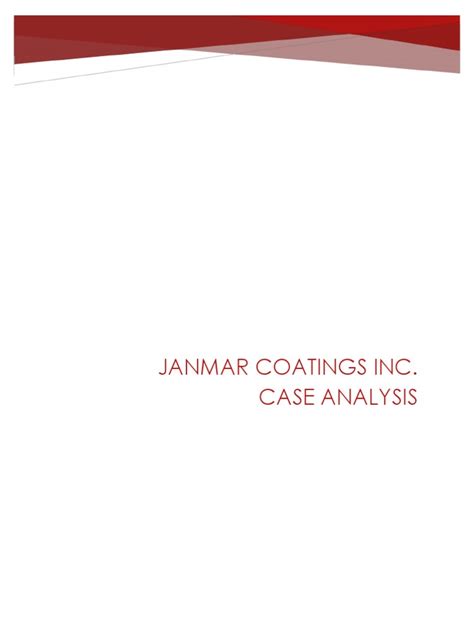 Read Janmar Coatings Inc Case Analysis Solution 