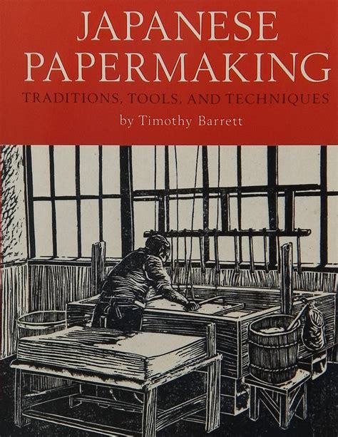 japanese papermaking traditions tools techniques