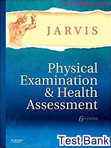 Read Jarvis 6Th Edition Physical Assessment Test Bank 