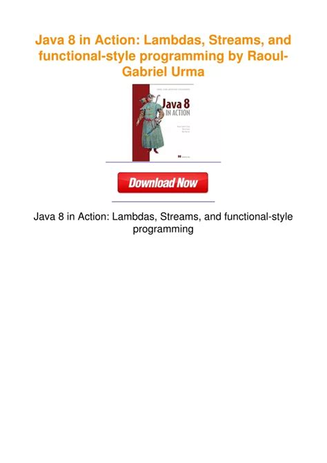 Java 8 In Action Lambdas Streams And Functional Style Programming