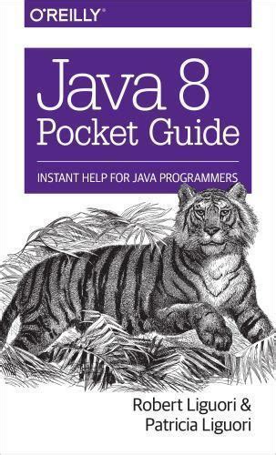 Java 8 Pocket Guide Patricia Liguori