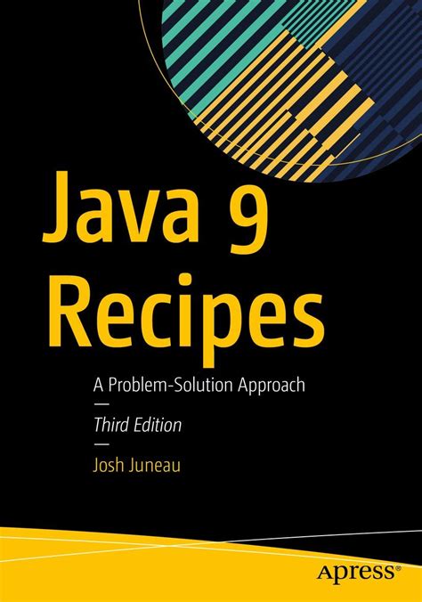 Java 9 Recipes A Problem Solution Approach