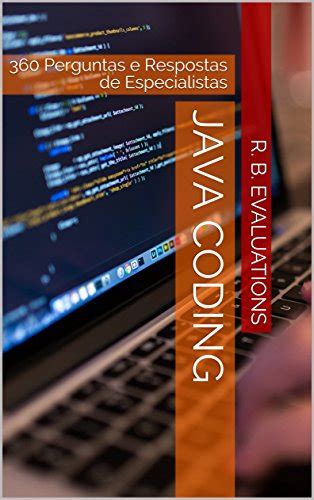 Java Coding 360 Perguntas E Respostas De Especial