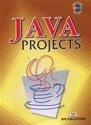 Java Projects Bpb Publication