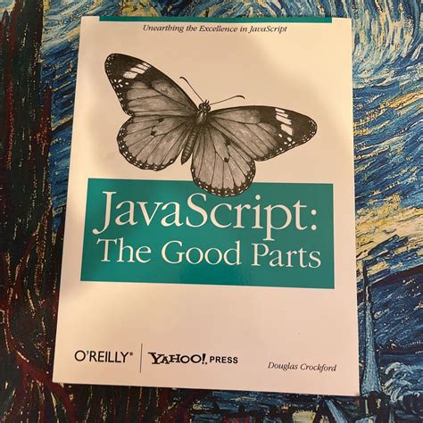 Java Script: The Good Parts: The Good Parts