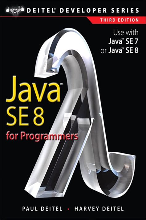 Java Se8 For Programmers 3rd Edition Deitel Developer Series