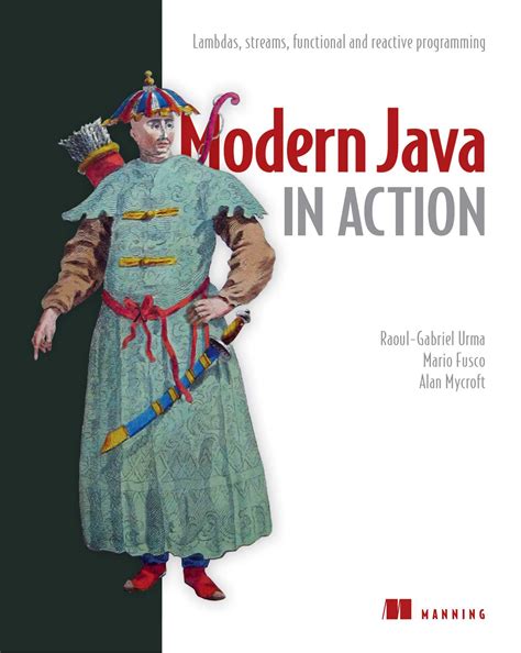 Full Download Java 8 In Action Ebook Raoul Gabriel Urma 