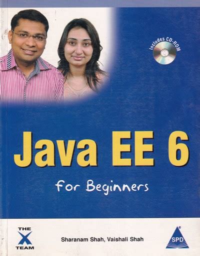 Read Online Java Ee 6 For Beginners Sharanam Shah Vaishali Shah Spd 