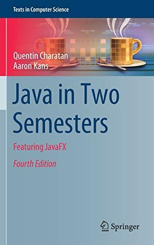 Full Download Java In Two Semesters 4Th Edition 