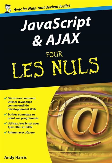 Javascript Ajax Poche Pour Les Nuls