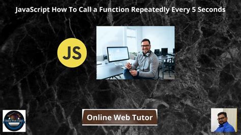 Image related to javascript-call-function-every-5-seconds