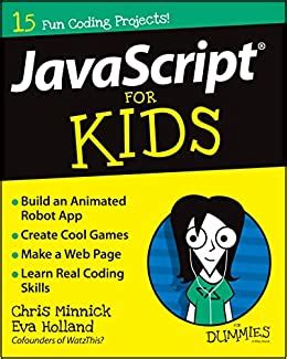 Read Online Javascript For Kids For Dummies For Dummies Computers 