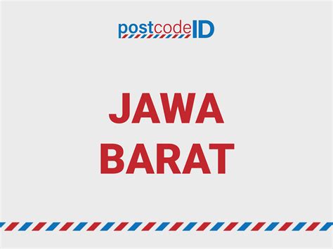 Jawa Barat Province Postcode List Kode Pos Indonesia Kode Pos Jawa Barat - Kode Pos Jawa Barat