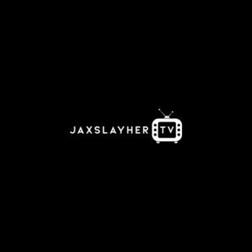 Jax slayer.tv